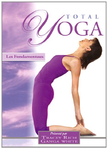 Total Yoga : Les Fondamentaux