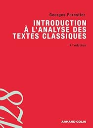Introduction à l'analyse des textes classiques