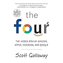 The Four: The Hidden DNA of Amazon, Apple, Facebook, and Google (Random House Large Print)