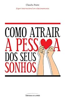 Livro Como atrair a pessoa dos seus sonhos