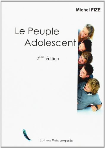 Le  peuple adolescent