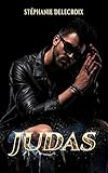 Judas (Black Wolves t. 4) (French Edition) by Stéphanie Delecroix