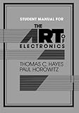 The Art of Electronics Student Manual cover