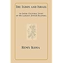 The Igbos and Israel: An Inter-Cultural Study of the Largest Jewish Diaspora