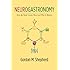 Neurogastronomy: How the Brain Creates Flavor and Why It Matters