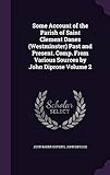 Some Account of the Parish of Saint Clement Danes (Westminster) Past and Present. Comp. from Various by 