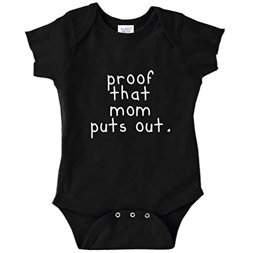 Proof That Mom Puts Out Funny Baby Bodysuit Infant (BLACK, 6 MONTHS)