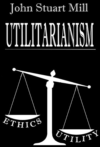 Utilitarianism (Annotated)