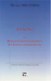 Loi de Say et développement économique en Afrique subsaharienne