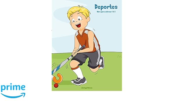 Deportes libro para colorear 1 & 2 (Spanish Edition): Nick Snels: 9781723280283: Amazon.com: Books