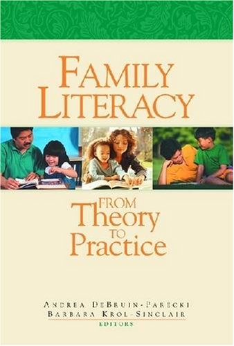 Family Literacy: From Theory to Practice