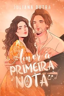 Livro Amor à Primeira Nota