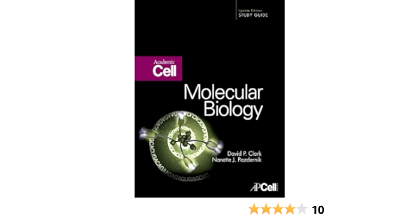 Molecular Biology Academic Cell Update Edition Clark David P 