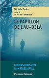 Le Papillon de l'au-delà by 