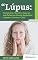 Livro Lúpus: Tratamento e Receitas Naturais com Ênfase em Plantas Medicinais, Cápsulas, Extratos e Chás - Volume 85 (Tratamento e Receitas Naturais com Ênfase ... Medicinais, Capsulas, Extratos e Chás)