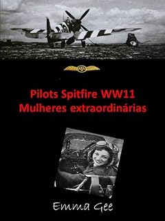 Livro Pilots Spitfire WW11 Mulheres extraordinárias