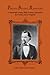 Paschal Beverly Randolph: A Nineteenth-Century Black American Spiritualist, Rosicrucian, and Sex Mag by John Patrick Deveney
