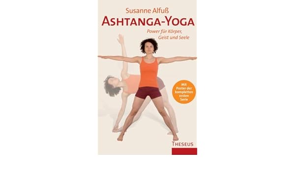 Ashtanga-Yoga: Susanne Alfuß: 9783783195811: Amazon.com: Books