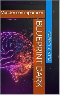 Livro Blueprint dark: Vender sem aparecer