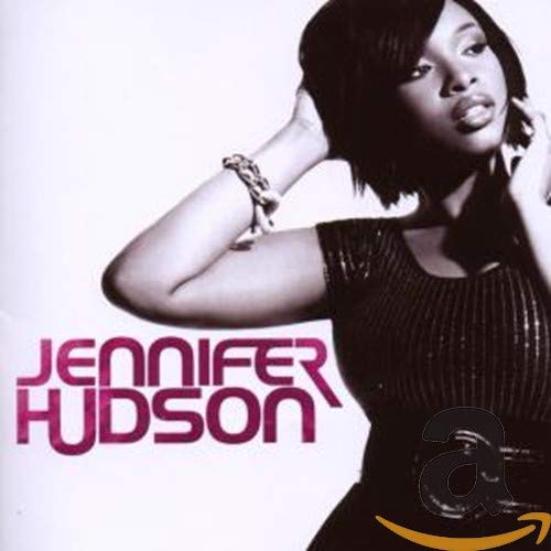 Hudson, Jennifer Jennifer Hudson Music