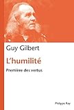 L'Humilité: Première des vertus (Document) (French Edition) by