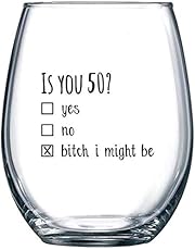 50th Birthday Gifts for Women and Men Wine Glass - Funny Is You 50 Gift Idea for Mom Dad Husband Wife – 50 Year Old Party Supplies Decorations for Him, Her - 15oz