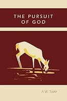 The Pursuit of God