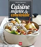 Recettes mijotées et conviviales by 