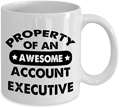 Account Executive Gifts - Account Executive Coffee Mug 15 Oz - Account Executive Gift Ideas - Gift For Account Executive - Property Of An Awesome Account Executive Mug