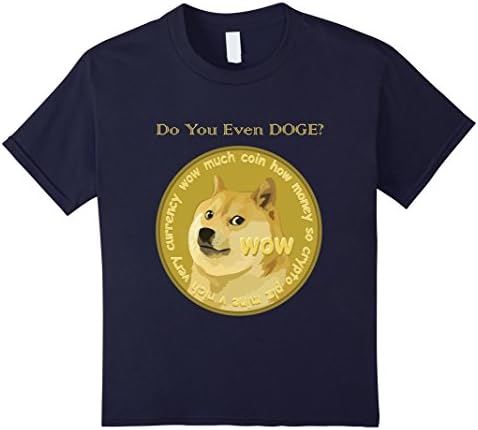 Kids Doge Coin T Shirt - Do you even DOGE Tshirt - Dogecoin 12 Navy