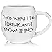 Funny Quote Mug 