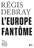 Tracts (N°1) - L'Europe fantôme (French Edition) by 