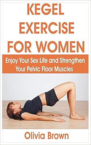 Buy Kegel Exercise For Women Enjoy Your Sex Life And Strengthen