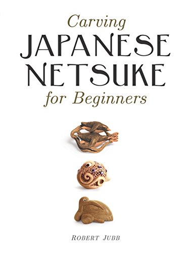 Carving Japanese Netsuke for Beginners