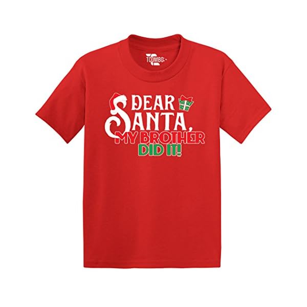 Dear Santa My Brother Did It - Christmas - Toddler Little Boy/Infant T-Shirt