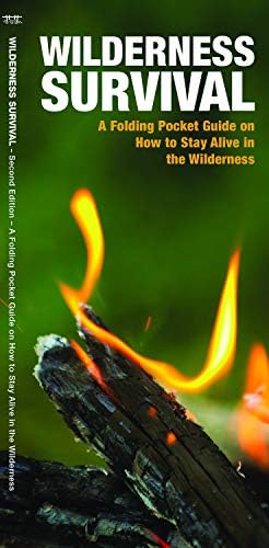 Wilderness Survival, 2nd Edition: A Folding Pocket Guide on How to Stay Alive in the Wilderness (Pocket Naturalist)