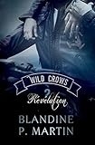 Wild Crows: 2. Révélation (French Edition) by