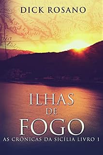 Livro Ilhas de Fogo: Em Português (As Crônicas da Sicília Livro 1)