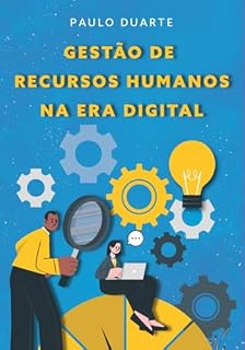 Livro Gestão De Recursos Humanos Da Era Digital