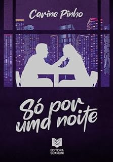 Livro Só por uma noite: Há elos que o tempo não consegue apagar