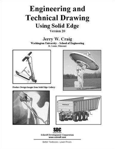 Engineering and Technical Drawing Using SolidEdge Version 20