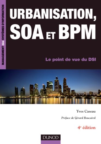 Urbanisation, SOA et BPM