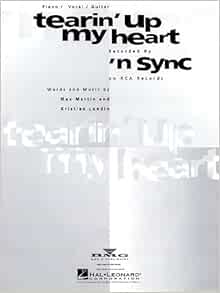 Nsync Tearin Up My Heart Piano Vocal Lyrics Guitar Chords Amazon Com Books nsync tearin up my heart piano vocal