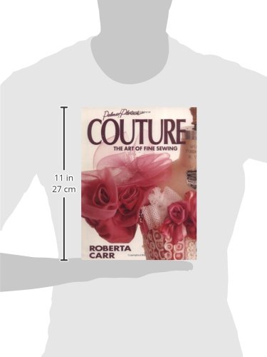 Couture The Art Of Fine Sewing Roberta C Carr - 