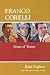 Franco Corelli: Prince of Tenors (Amadeus) by Rene Seghers, Marco Corelli