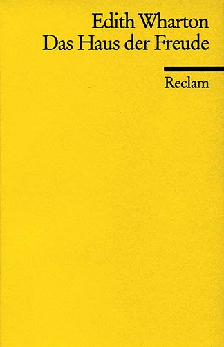 Das Haus Der Freude Reclams Universal Bibliothek Amazon De Edith Wharton Gerlinde Volker Bucher