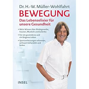 Bewegung: Das Lebenselixier für unsere Gesundheit Gebundene Ausgabe – 25. April 2022