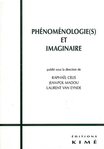 Phénoménologies et imaginaire