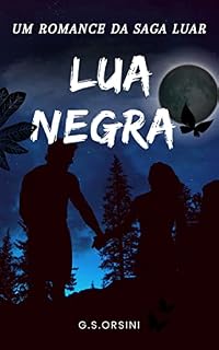 Livro Lua Negra (A Saga Luar Livro 4)