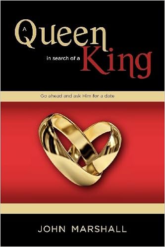 A Queen In Search Of A King John D Marshall 9780982047576